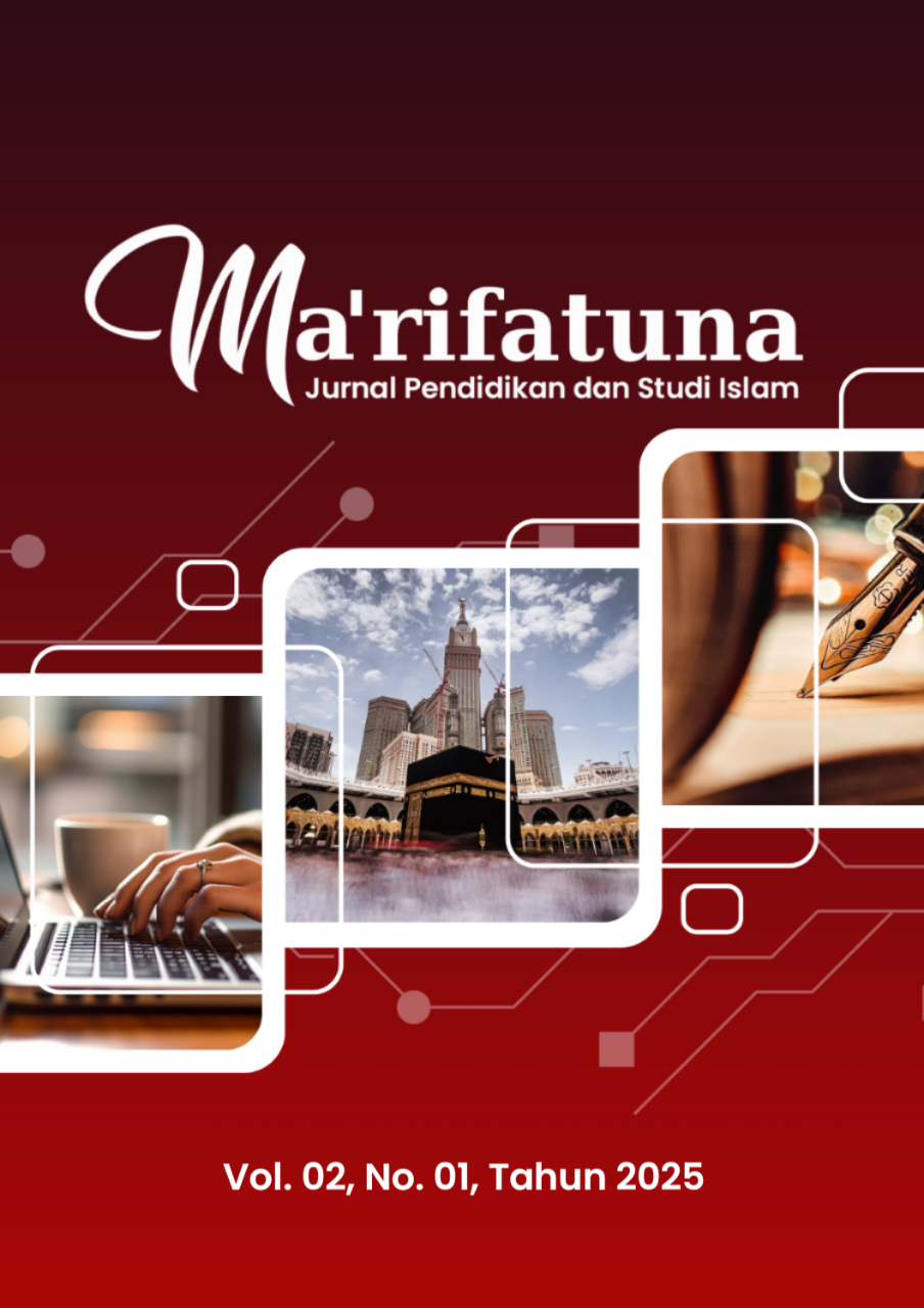 					View Vol. 2 No. 01 (2025): Ma'rifatuna: Jurnal Pendidikan dan Studi Islam
				